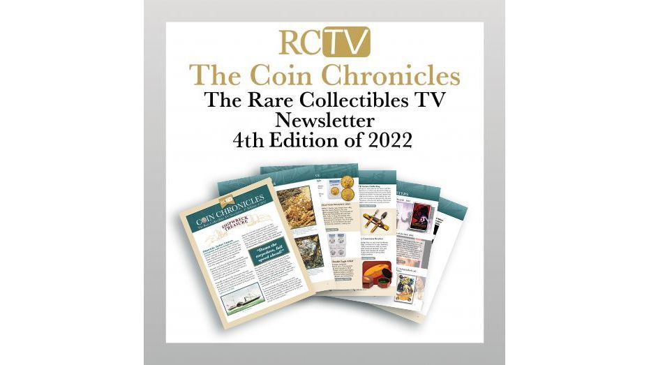 RCTV Coin Chronicles: The Numismatic Newsletter - 4th Edition of 2022