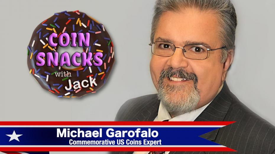 Discussing Gold Commemoratives with Mike Garofalo on Coin Snacks with Jack