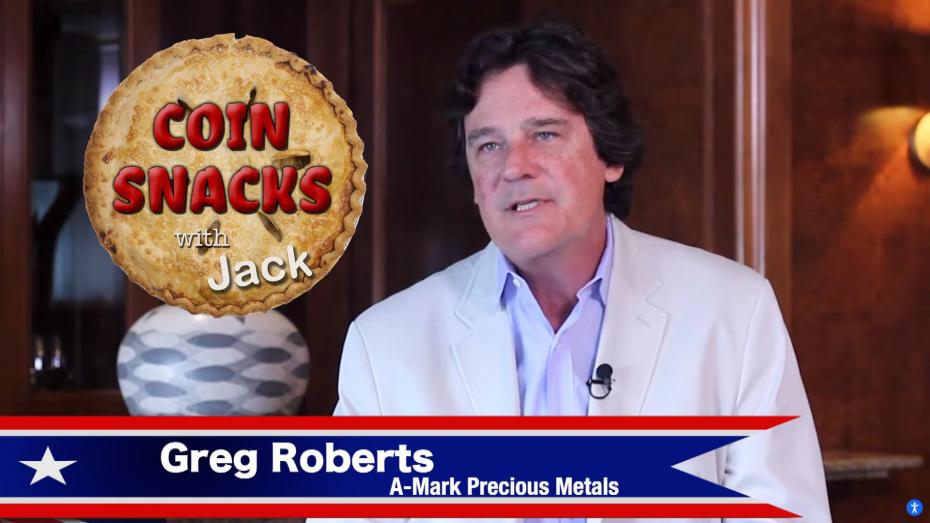 Coin Snacks with Jack welcomes Greg Roberts of A-Mark Precious Metals