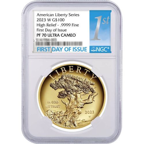 2023-W High Relief $100 Gold American Liberty NGC PF70 FDI  