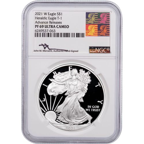 $1 2021-W Type 1 American Silver Eagle NGC PF69UCAM Advance Release Reagan Mercanti Label