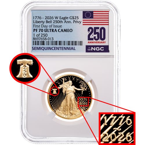 $25 1776-2026-W 1/2oz American Gold Eagle Liberty Bell Privy NGC PF70 UCAM FDI 250th Anniversary Label