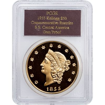 $50 1855 Gold Liberty Kellogg Restrike SS Central America PCGS Gem Proof