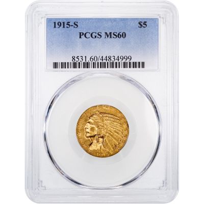 1915-S Indian Head Gold Half Eagle NGC/PCGS MS60